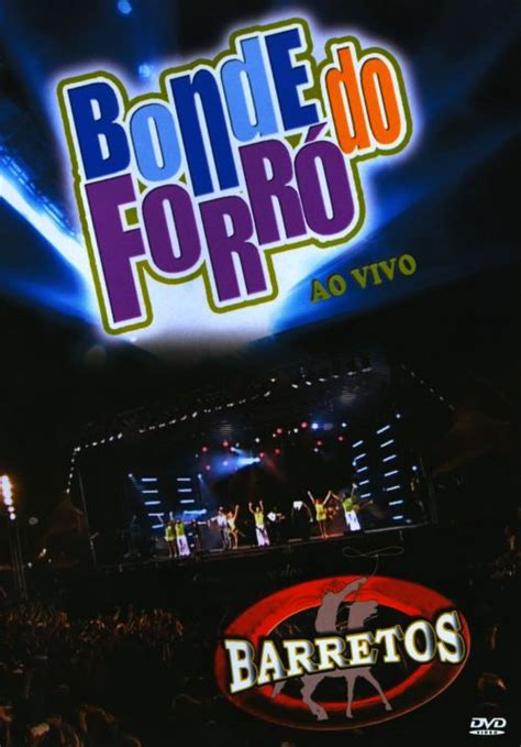 Best Buy Bonde Do Forro Ao Vivo Em Barretos DVD