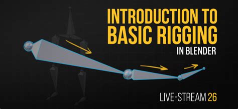 Introduction To Basic Rigging In Blender Blendernation