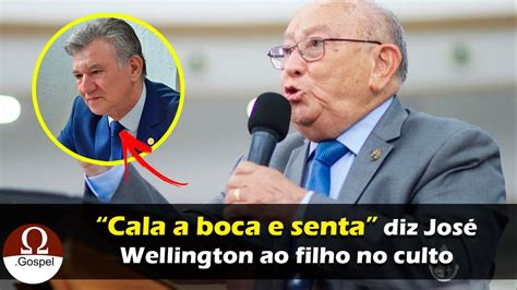 Pastor José Wellington manda filho calar a boca durante culto YouTube