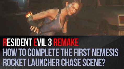 Resident Evil 3 Remake How To Complete The First Nemesis Rocket