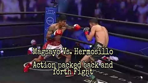 Mark Magnifico Magsayo Vs Rigoberto Hermosillo Full Fight Youtube