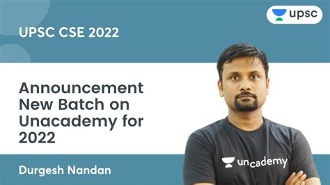 Announcement New Batch On Unacademy For 2022 UPSC CSE Unacademy