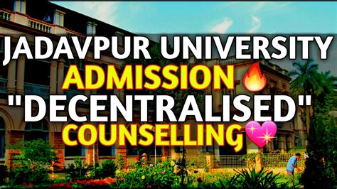 Jadavpur University Decentralised Counselling Ju Admission