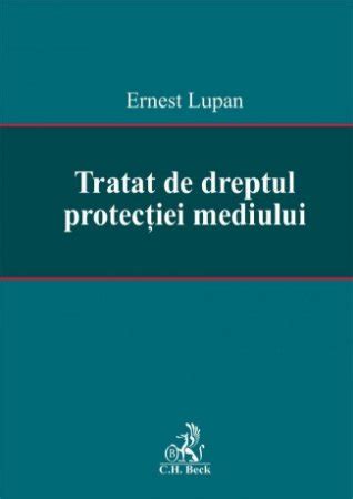 Tratat De Dreptul Protectiei Mediului Editura Hamangiu