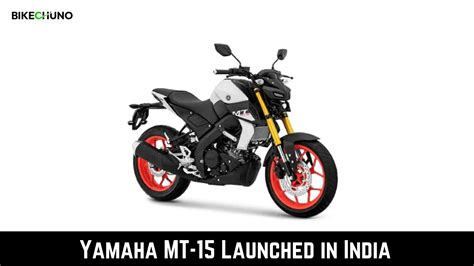 Yamaha Mt Launched In India Bikechuno