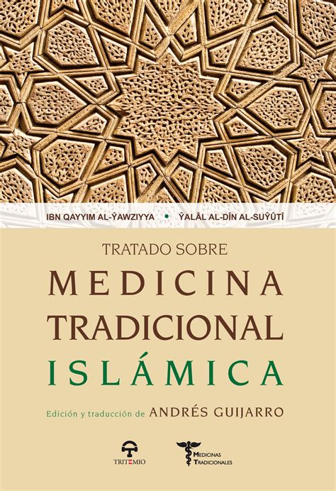 Tratado Sobre Medicina Tradicional Islámica Editorial Tritemio