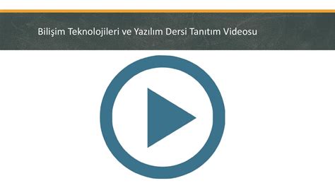 BİLİŞİM TEKNOLOJİLERİ VE YAZILIM DERSİ TANITIM SUNUSU ppt indir