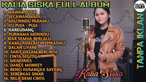 Kalia Siska Full Album Tanpa Iklan Youtube