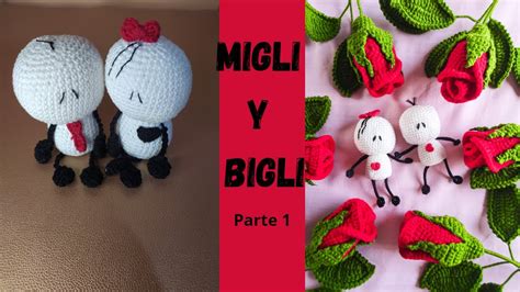 Migli Y Bigli Paso A Paso Parte Amigurumis Tutorialamigurumi