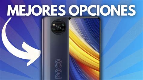 ¿cual Elegir Top 5 TelÉfonos Que Superan Al Poco X3 Pro Poco X3 Pro Youtube