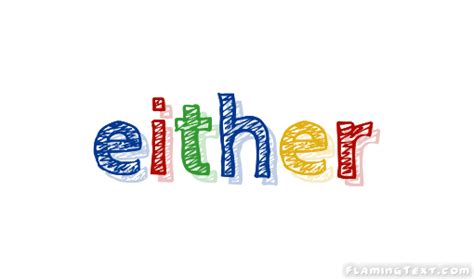 either Logo | Free Logo Design Tool from Flaming Text