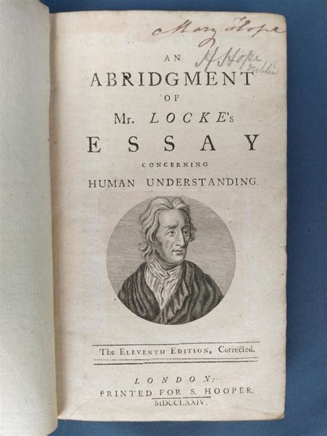 An Abridgment Of Mr Locke S Essay Concerning Human Understanding By