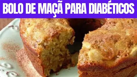 Receita De Bolo De Ma Para Diab Ticos Zero A Car E Sem Farinha Para