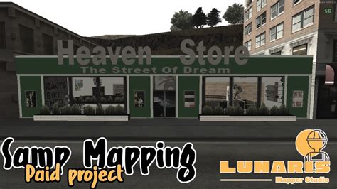 Heaven Store Gta Samp Mapping Youtube