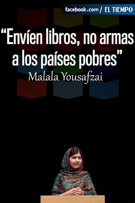 17 frases y 17 años Malala Premio Nobel de la PAZ La Colina de Peralías