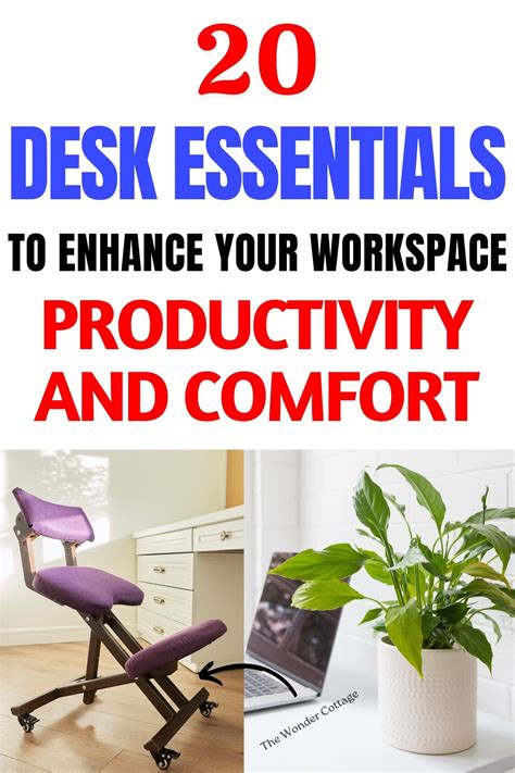 20 Must Have Desk Essentials To Boost Productivity And Comfort The