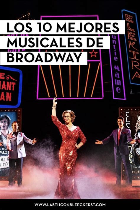 Los Mejores Musicales De Broadway