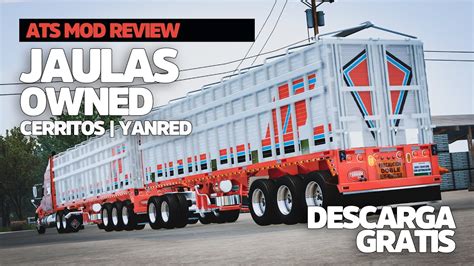 ATS JAULAS OWNED TRAILER FREE Mod Review Descarga Gratis YouTube