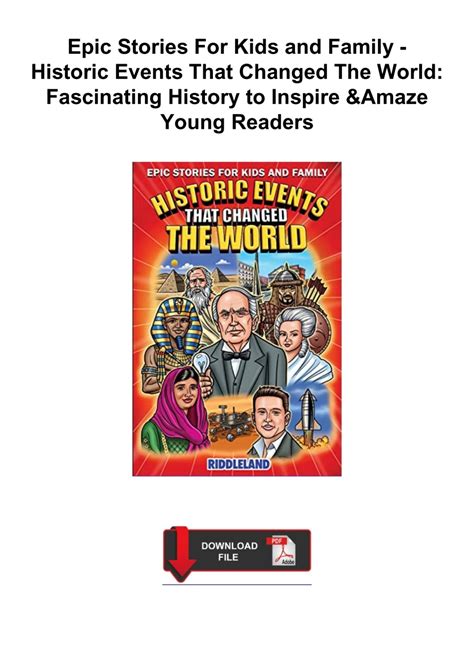 ️PDF⚡️ Epic Stories For Kids and Family - Historic Events That Changed