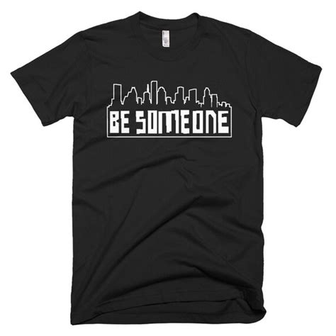 Be Someone Houston Be Someone Shirt Houston Skyline - Etsy