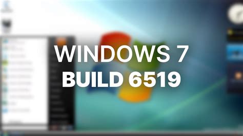 Windows 7 Build 6519 Installation And Overview Youtube