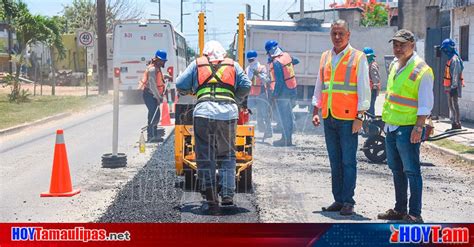 Hoy Tamaulipas Tamaulipas Supervisa Chucho Nader Reencarpetado En