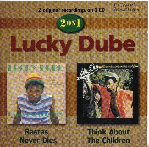 Lucky Dube Rastas Never Dies Think About The Children Lyrics And