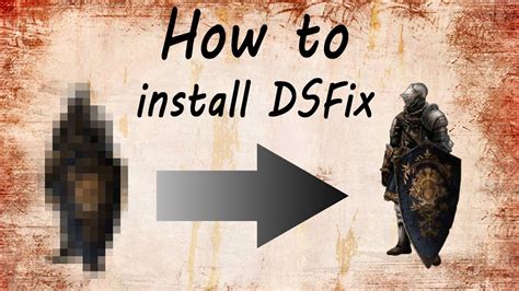 Dark Souls How To Install DSFix YouTube