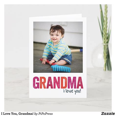 I Love You Grandma Card Zazzle Grandma Cards Mothers Day