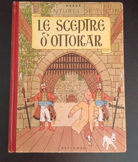 BD TINTIN ANCIENNE LE SCEPTRE D OTTOKAR Reliure 1947 EUR 150 00