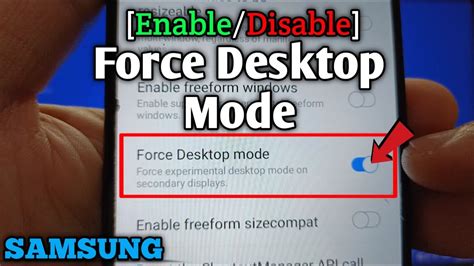 How To Enable Or Disable Force Desktop Mode On Samsung Galaxy A