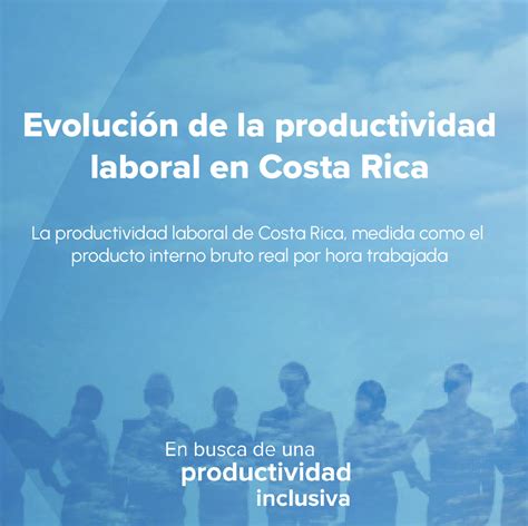 Prosperidad Compartida En Busca De Una Productividad Inclusiva