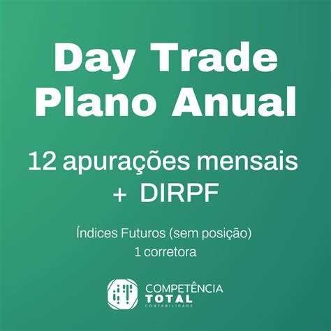 Ir E Darf Para Operação De Day Trade Plano Anual Com Desconto