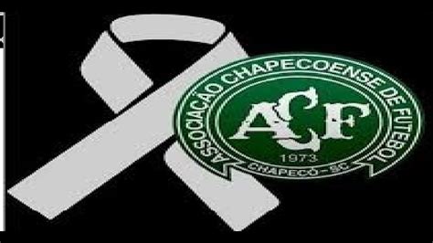 Homenagem Ao Chapecoense Forcachapecoense For Achape Youtube