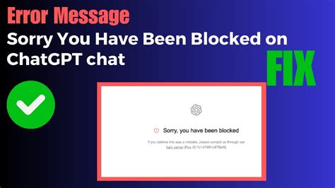 How To Fix Sorry You Have Been Blocked On ChatGPT Chat Openai