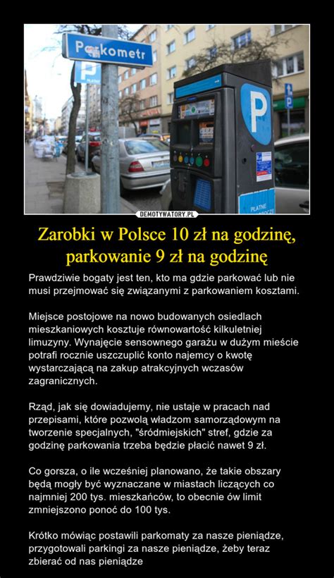 Zarobki W Polsce Z Na Godzin Parkowanie Z Na Godzin