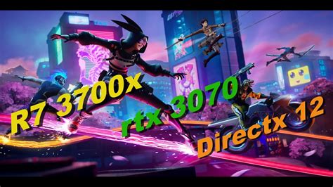 Fortnite Chapter Season Rtx Ryzen X Directx Low And