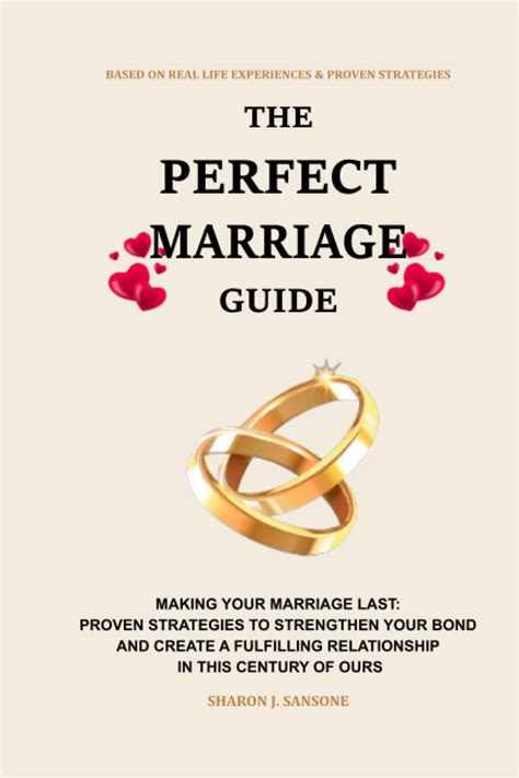 The Perfect Marriage Book: Making Your Marriage Last: Proven Strategies ...