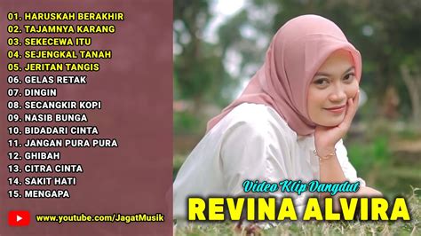 Haruskah Berakhir Tajamnya Karang Revina Alvira Full Album Mix