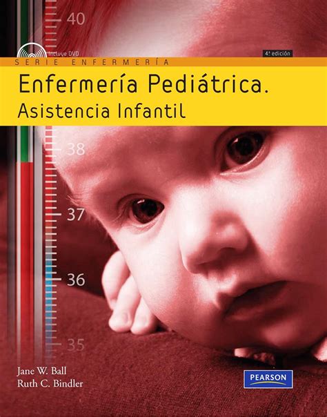 Enfermería pediátrica 4ta Edición Jane W Ball FreeLibros