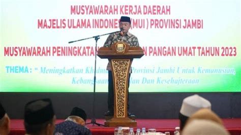 Musda Ke Iii Mui Provinsi Jambi Ini Pesan Gubernur Al Haris