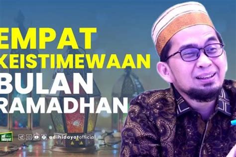 4 Keistimewaan Bulan Suci Ramadhan Agar Mendapatkan Hidayah Dari Allah