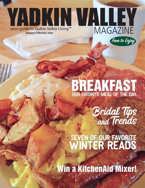 Yadkin Valley Magazine January February 2019 By Yadkin Valley Magazine