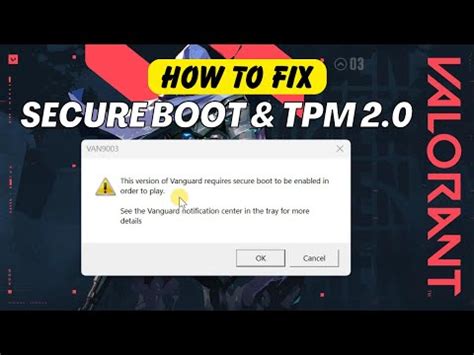 How To Fix Valorant Secure Boot And TPM 2 0 Error