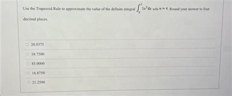 Solved Use the trapezoid rule to approximate the value of | Chegg.com