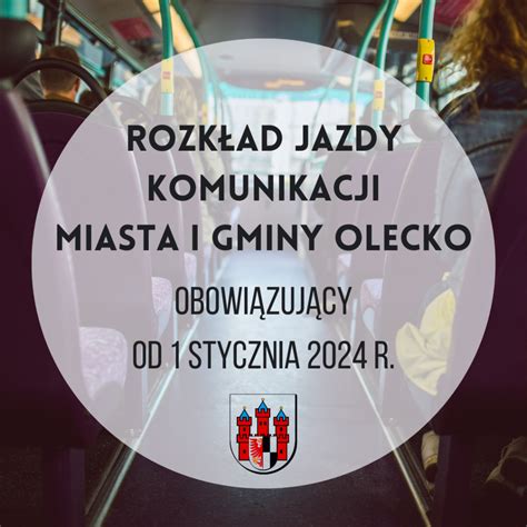 Nowy Rozk Ad Jazdy Autobus W Komunikacji Gminnej Urz D Miejski W Olecku