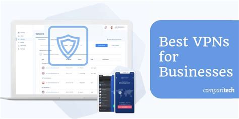 Best Vpns For Business In And Some To Avoid