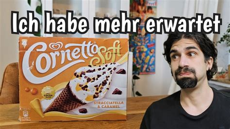 Das Neue Und Einfach Nicht Gute Cornetto Soft Stracciatella Caramel