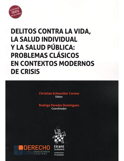 Delitos Contra La Vida La Salud Individual Y La Salud PÚblica