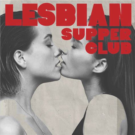 Lesbian Supper Club Poddiva On Acast